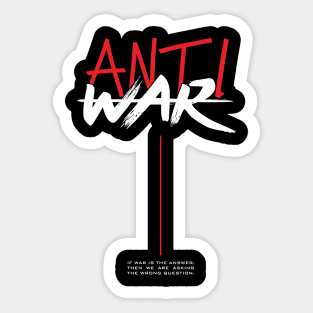 Anti War Sticker